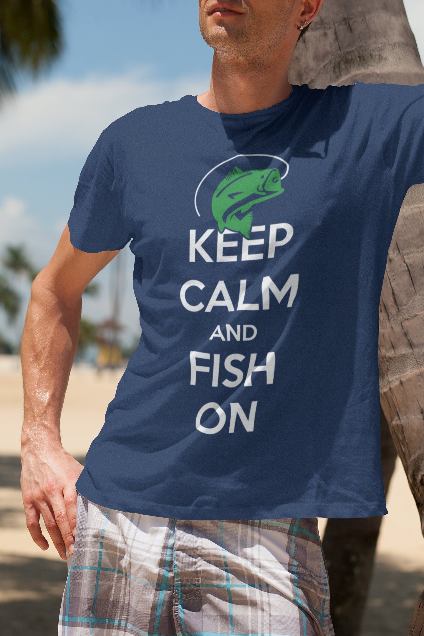 Keep Calm and Fish On Fishing Fisherman T shirt