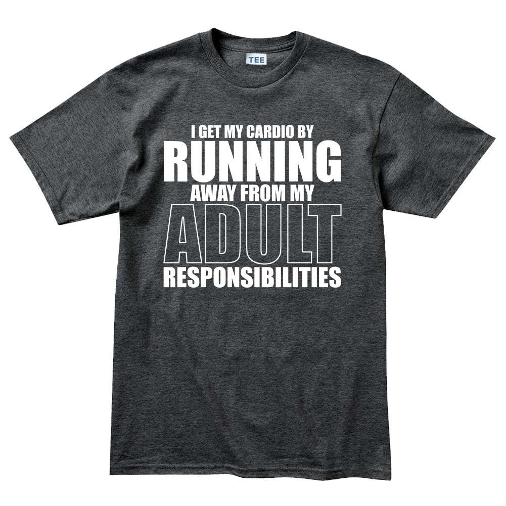 I Get My Cardio By Running - Fitness Funny T Shirts for Men - Comfortable Gifts - Crazy Gym Tees - Workout Apparel