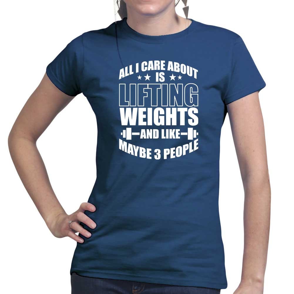 All I Care About Lifting Weights Fitness Funny T Shirts for Women - Comfortable Gifts - Crazy Gym Tees - Workout Apparel