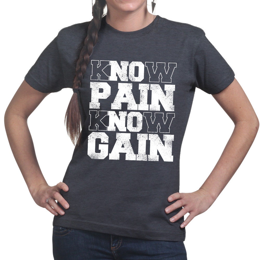 Know Pain Know Gain Fitness Tees for Women - Novelty Gym Shirt - Workout Gym T Shirts - Motivational Gifts, Gym Lovers