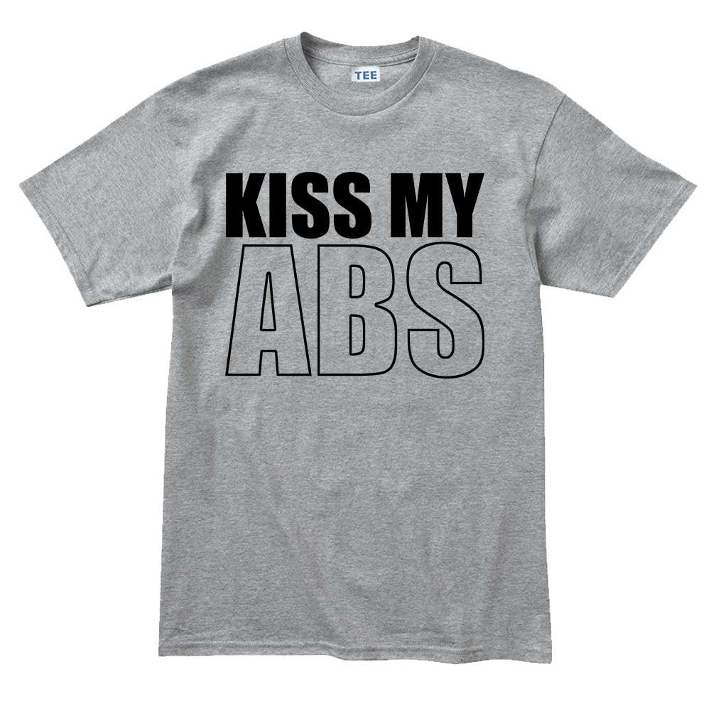 Kiss My ABS Fitness Funny T Shirts for Men - Comfortable Gifts for Boys - Crazy Gym Graphic Tees - Boy Fun Workout Apparel