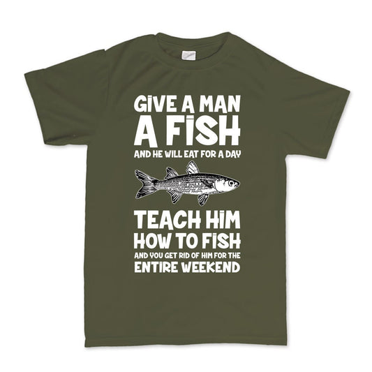 Give a Man a Fish Funny Mens Fishing Angler T-shirt