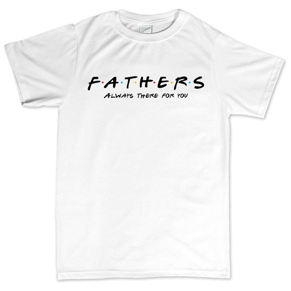 Father's Day Gifts, Funny Dad Shirt for Men, Father in Law Gift Mens T shirt, New Dad Gift Shirt, Father's Day Always There For You T shirt