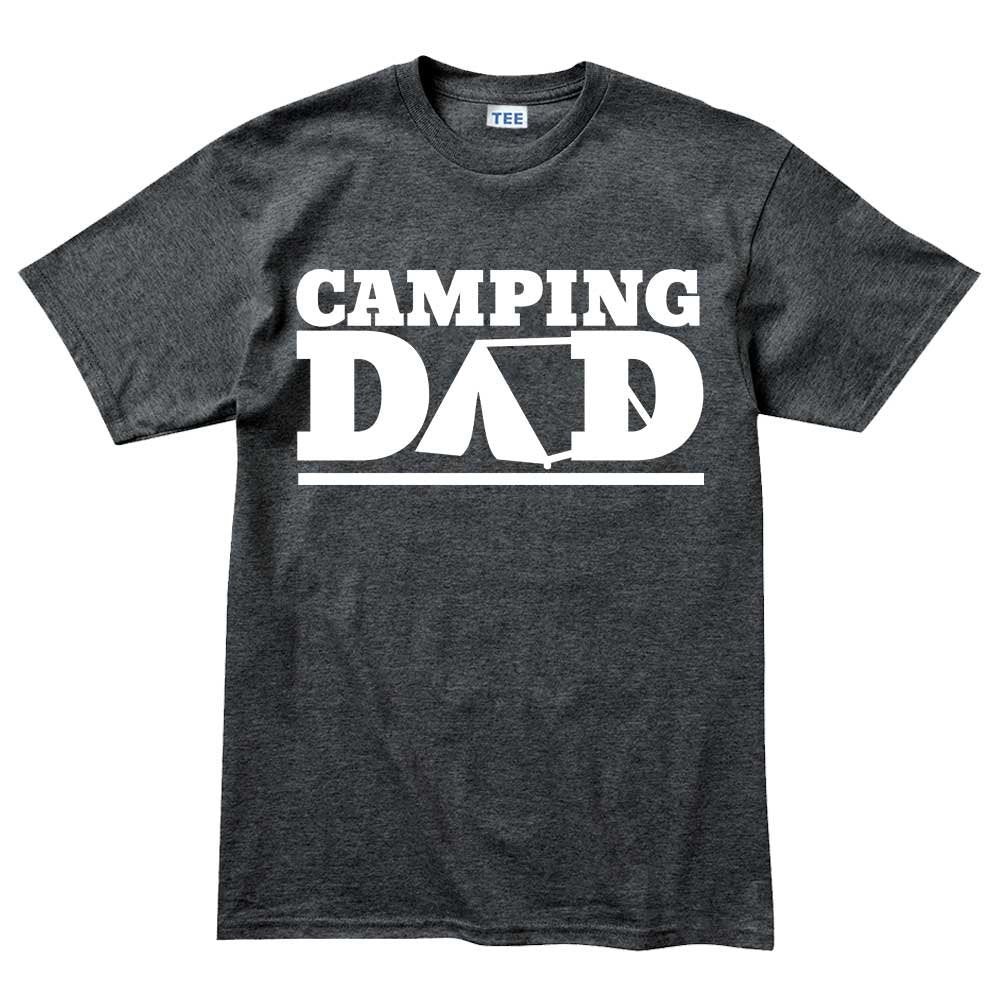 Camping T-Shirt Dad Gift, Funny Camping Shirt, Funny Gifts for Dad, Birthday Gift Dad Funny Shirt, Fathers Day T-shirt, Camping Gift for Dad