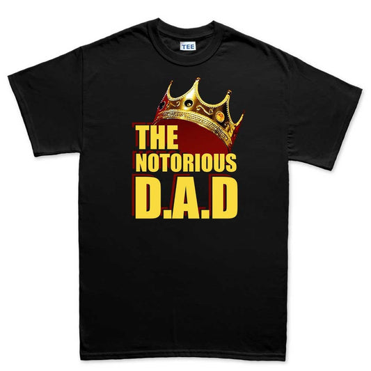 The Notorious Dad T-Shirt, Fathers Day Gift Shirt, Funny Fathers Day Gifts for Dad, Funny Dad T-Shirt, Dad Jokes Shirt, Notorious DAD Shirt