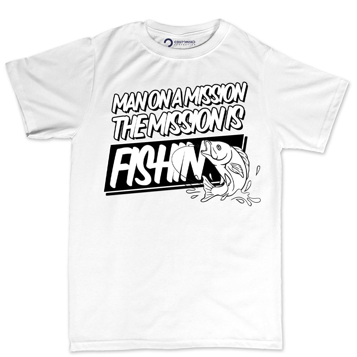 Fishing Men T-Shirt, Funny Fishing Gift Shirt, Fishing Dad Shirt, Grandpa Fishing Gift, Fathers Day Fishing Shirt, Man On A Mission Shirt