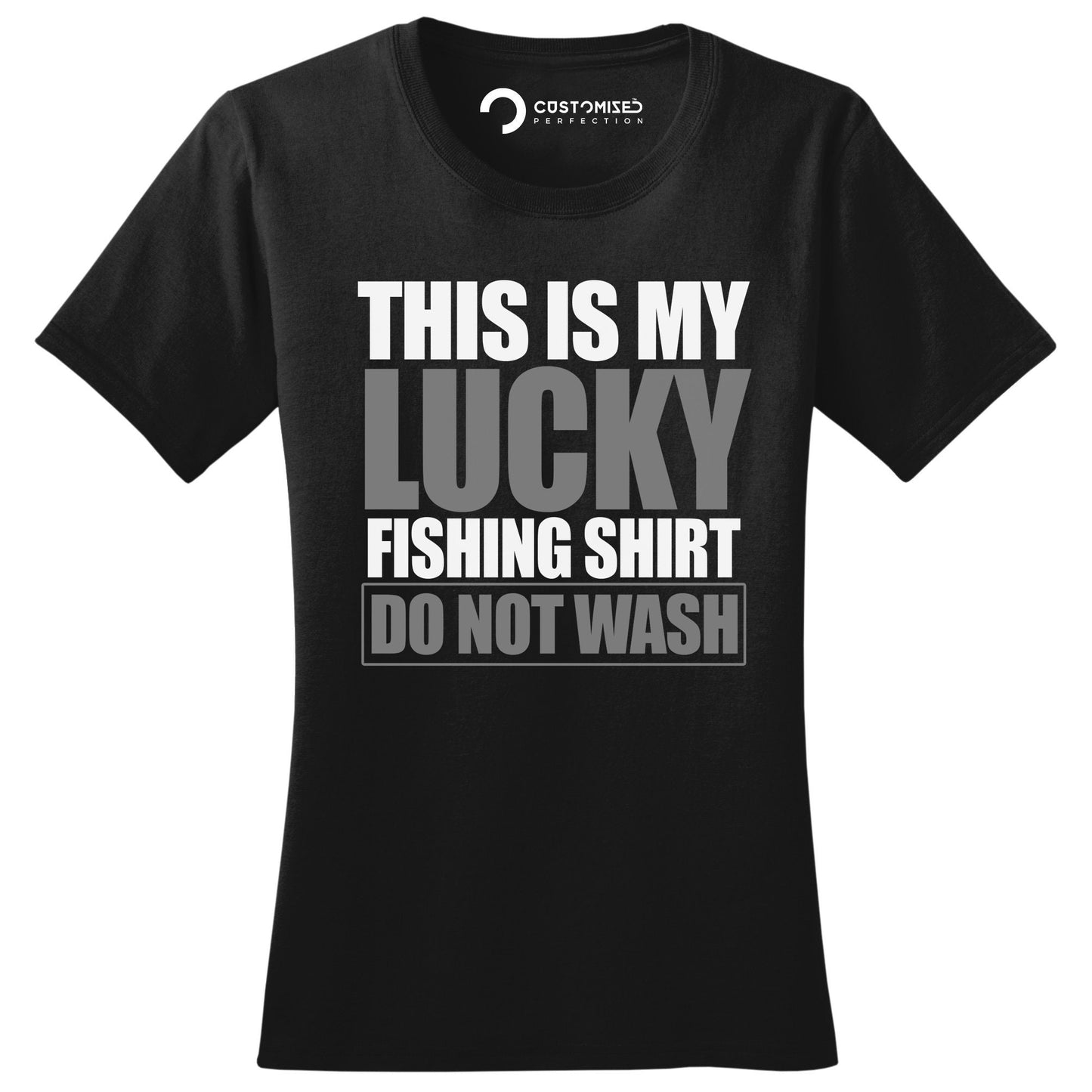 Fishing Ladies T-Shirt, Funny Fishing Shirt, Gifts for Mom, Fish Lover Ladies Shirt, Funny Fishing Quote T-shirt, Lucky Fishing Ladies Shirt