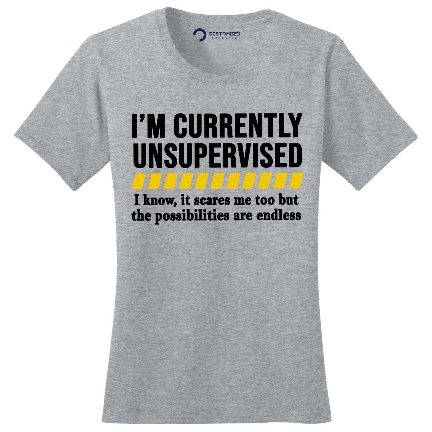 Funny T-shirt, Funny Womens Shirt, Funny Saying Shirt, Funny Mom Shirt, Sarcastic Shirt, Sassy Shirt, Currently Unsupervised Ladies Shirt