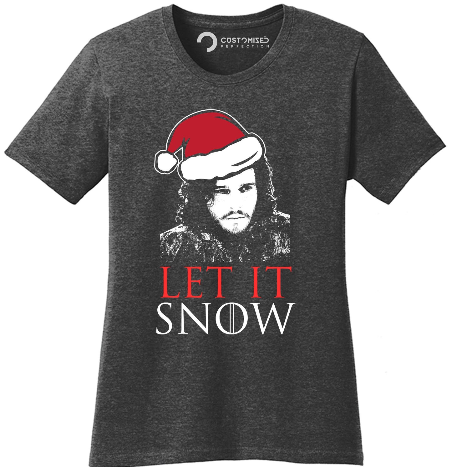 Let It Snow Christmas Shirt for Women, Funny Christmas Holiday Women Shirt, Let it Snow Shirt, Christmas Gift Shirt, Jon Snow Ladies Shirt