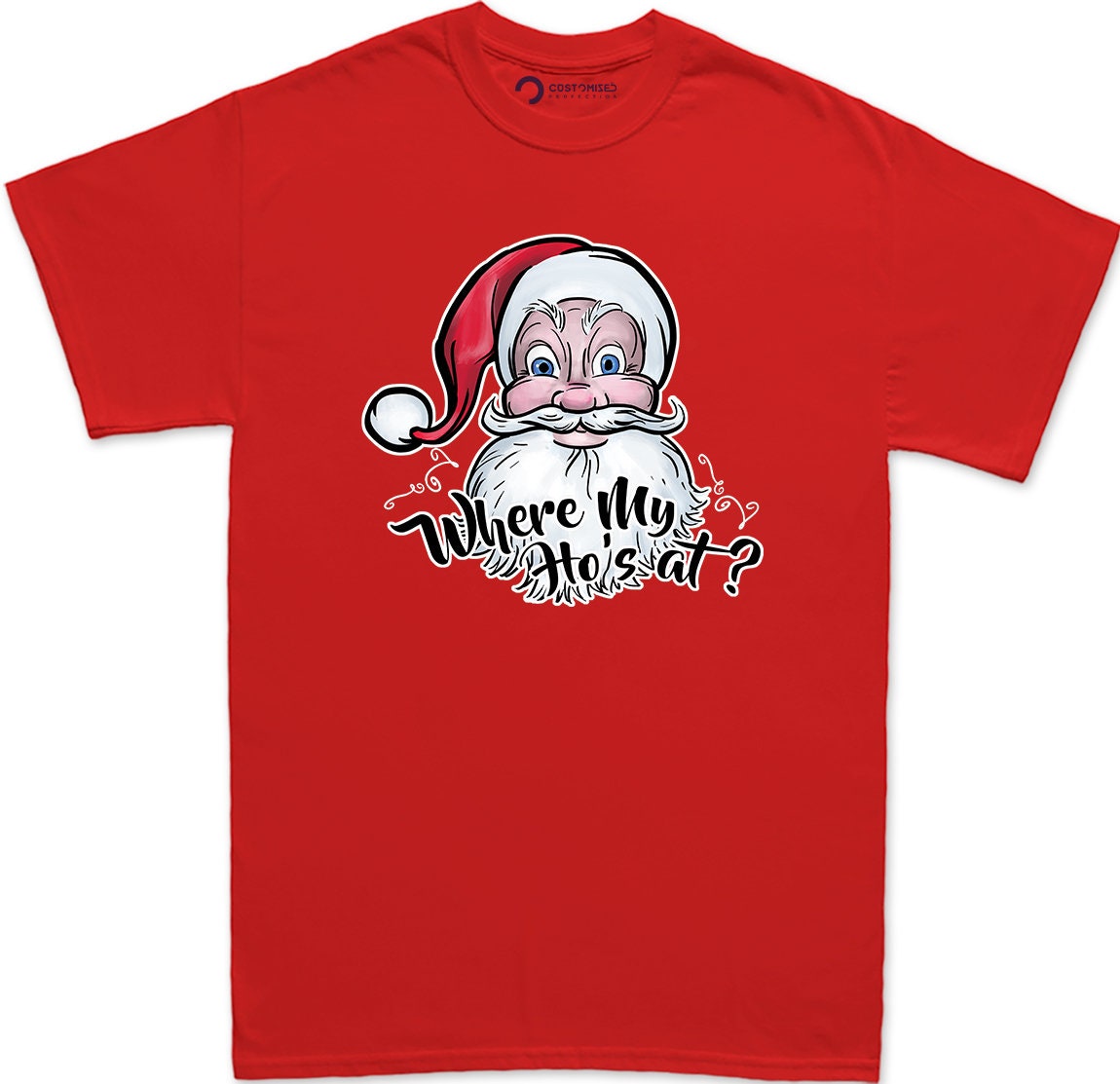 Christmas Funny Santa Shirt, Funny Gifts for Him, Cool Santa Claus Shirt, Funny Christmas Tee, Holiday T shirt, Where's my Hos At? T shirt