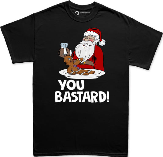 Funny Santa Claus Shirt for Men, Funny Santa Gingerbread Shirt, Funny Gifts T shirt, Xmas Family Shirt, You Bastard Gingerbread Man Shirt