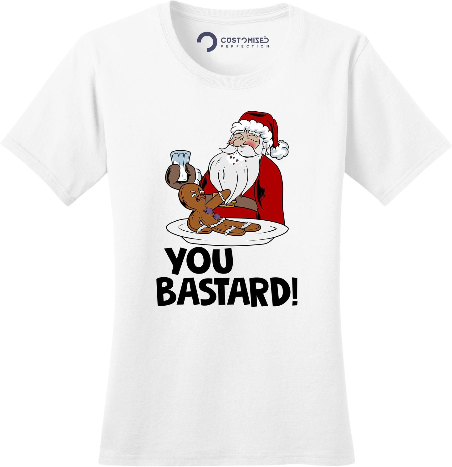 Funny Santa Claus Shirt for Women, Funny Santa Gingerbread Man T shirt, Funny Holiday Shirt Gift, You Bastard Gingerbread Man Ladies Shirt