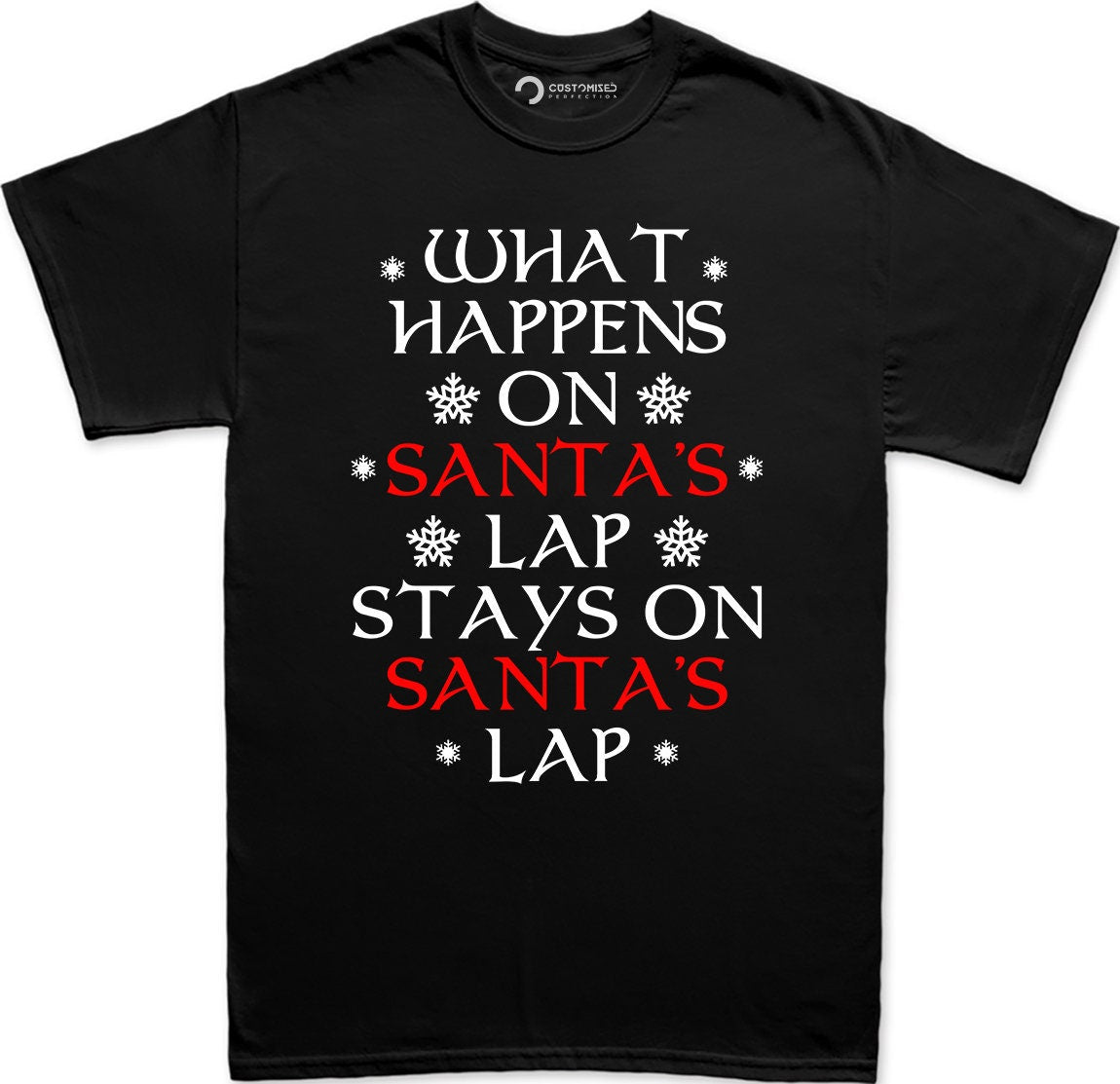 Rude Christmas Shirt for Men, Xmas Family Shirt, Funny Christmas Saying Shirt, Christmas Gift Shirt, What Happens On Santa's Lap Men's Shirt