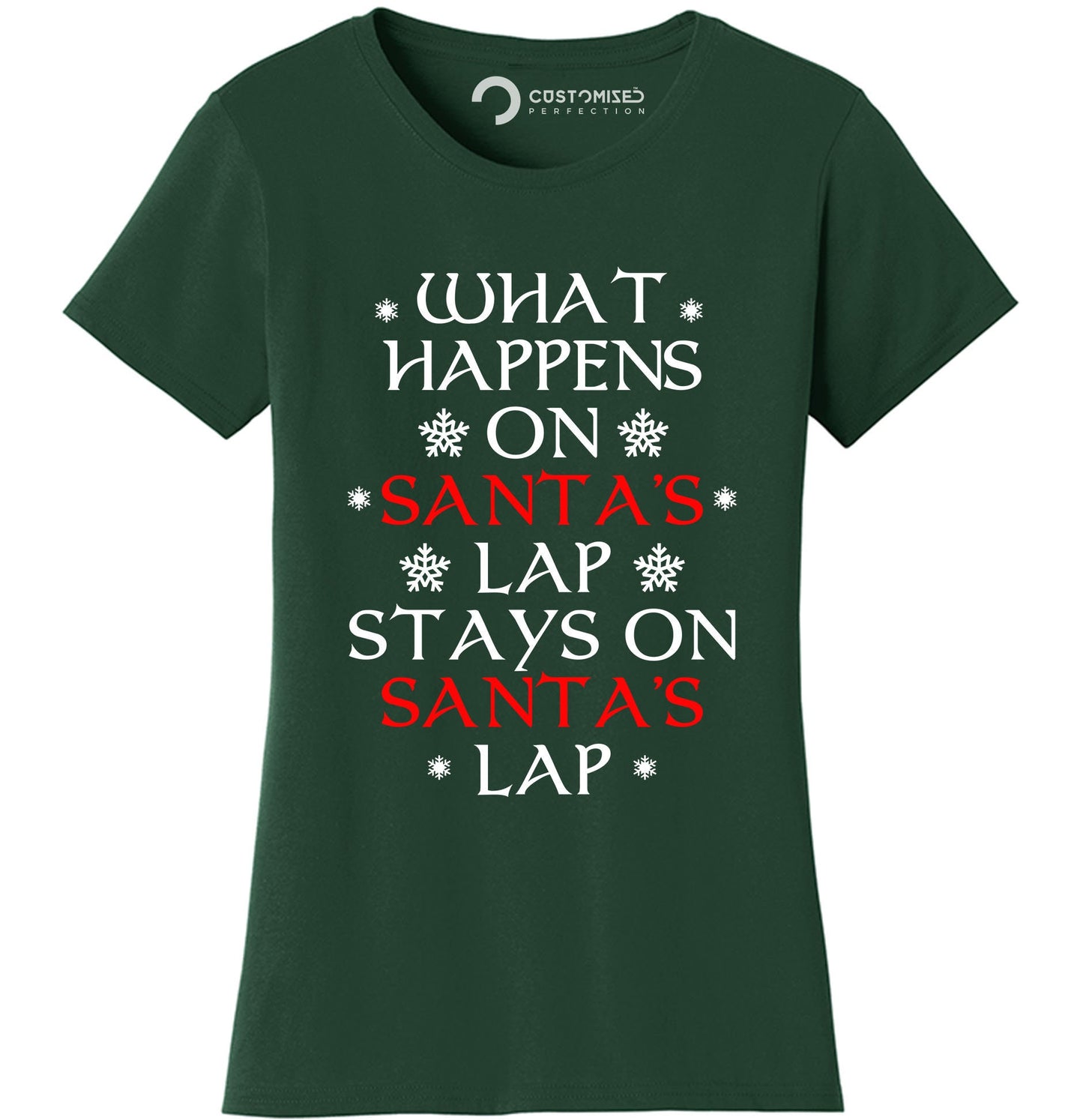 Rude Christmas Shirt, Christmas Family Shirt, Funny Christmas Saying Shirt, Christmas Gift Shirt, What Happens On Santa's Lap Ladies Shirt