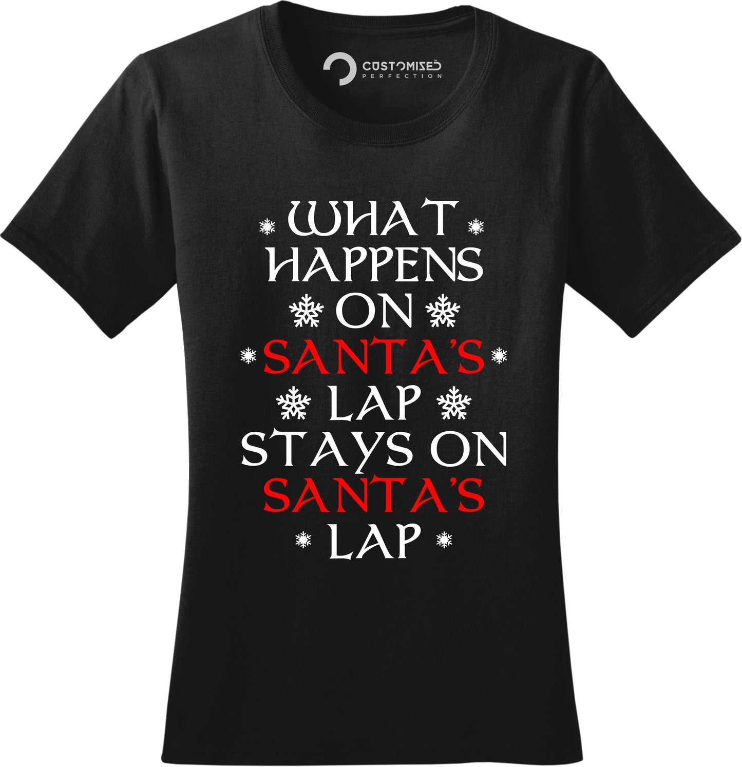 Rude Christmas Shirt, Christmas Family Shirt, Funny Christmas Saying Shirt, Christmas Gift Shirt, What Happens On Santa's Lap Ladies Shirt