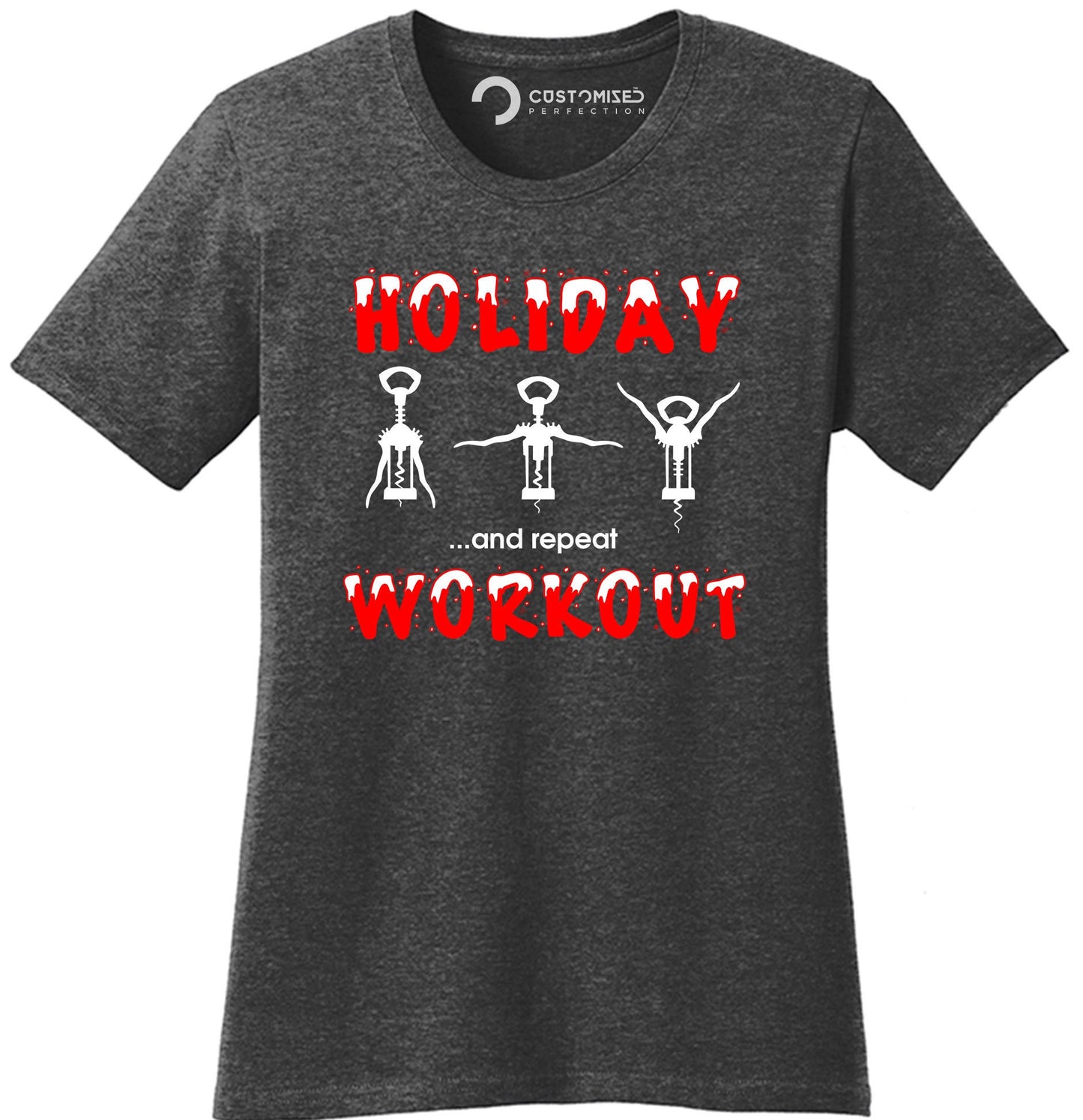 Funny Christmas Workout Shirt for Women, Christmas Crew Shirt, Christmas Gift Idea, Funny Workout T Shirt, Holiday Workout Ladies T Shirt