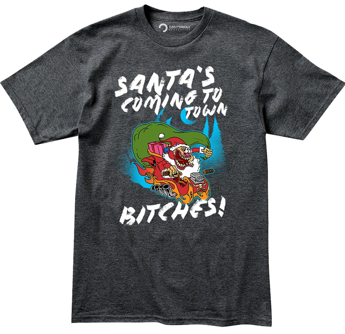 Funny Santa Christmas Men Shirt, Rude Saying Shirt, Funny Christmas Gift, Funny Shirt Sayings, Santa's Coming to Town Bitches Men's Shirt