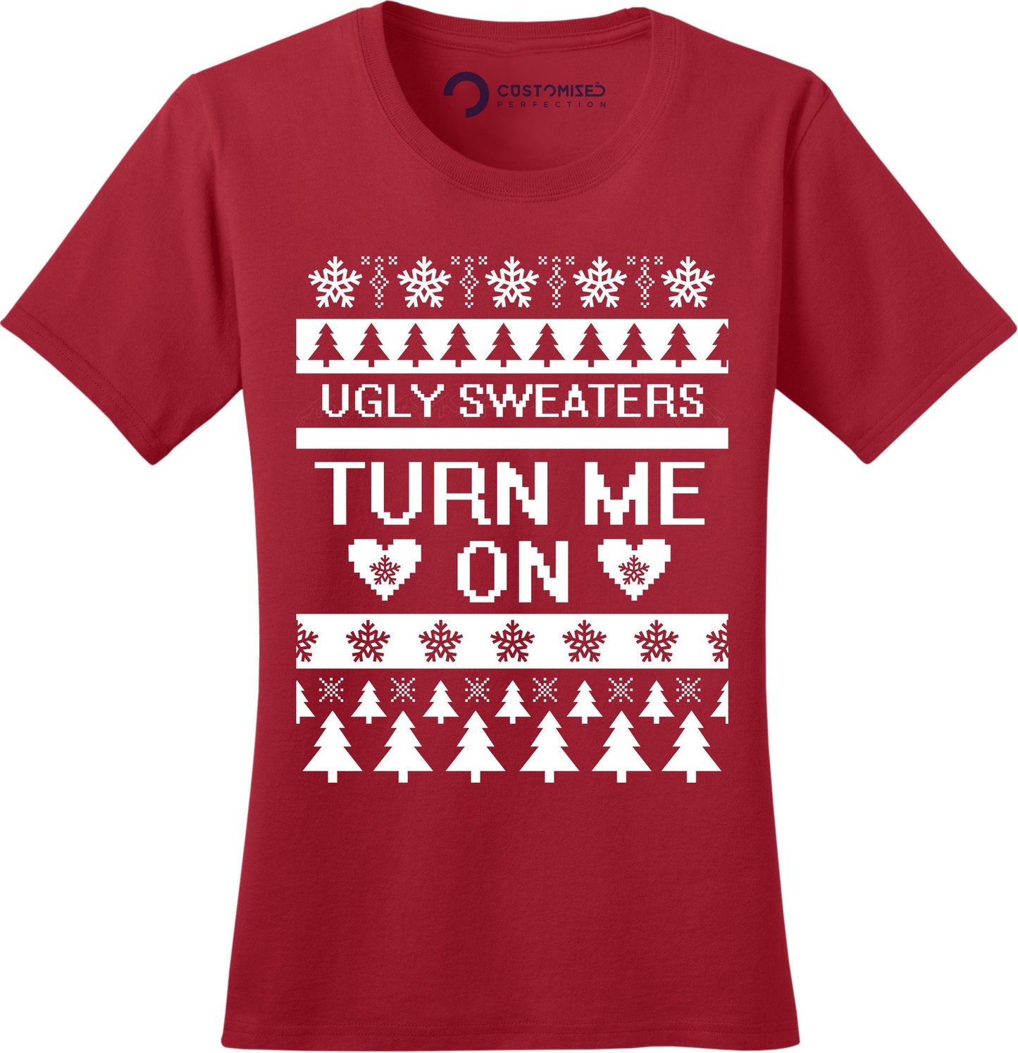 Funny Christmas Shirt for Women, Funny Christmas Gift Shirt, Ugly Christmas Tee, Funny Holiday Shirt, Ugly Sweaters Turn Me On Ladies Shirt