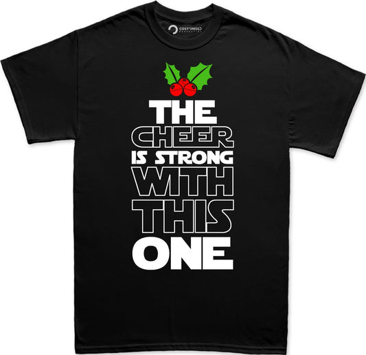 Star Christmas Wars Shirt for Men, Funny Christmas T shirt, Funny Holiday Christmas Tee, The Cheer is Strong with This One Xmas Men's Shirt