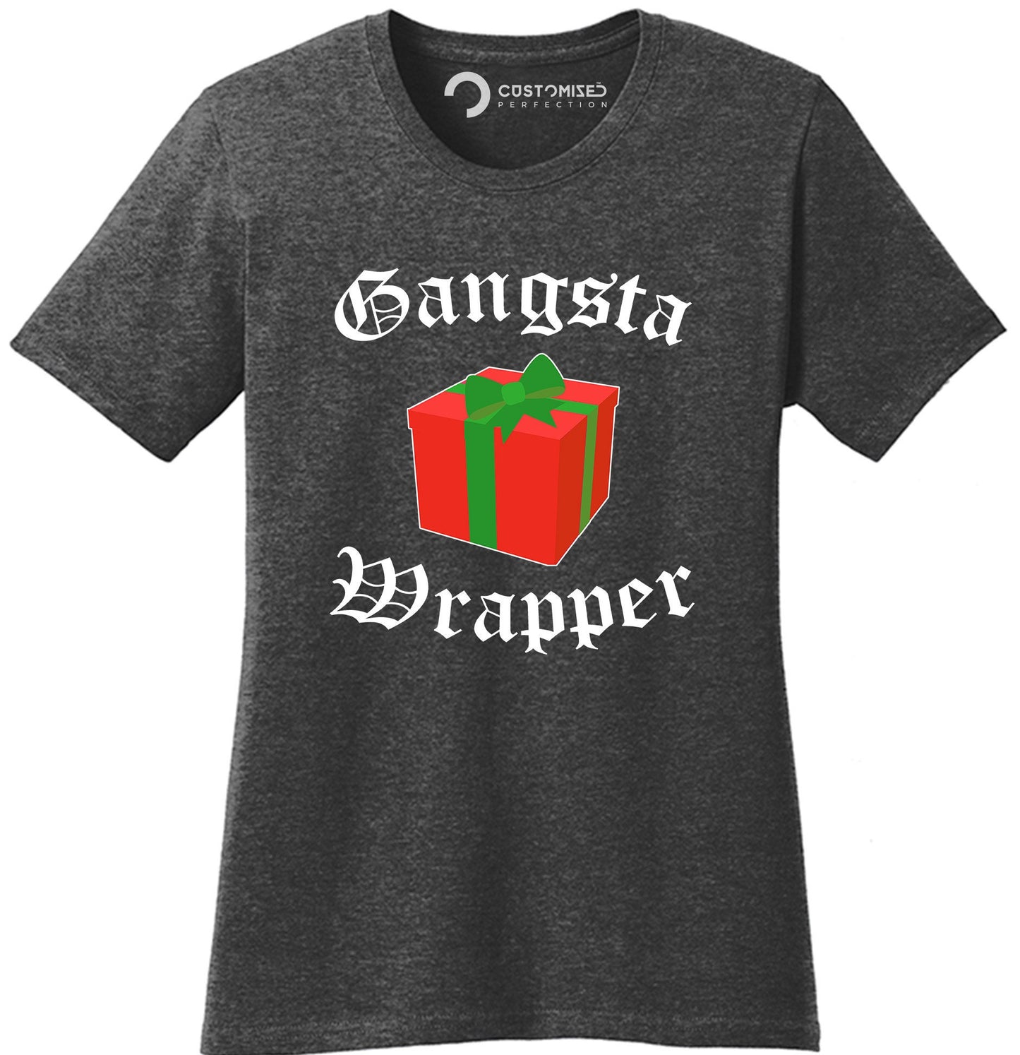 Funny Christmas Shirt for Women, Funny Gift for Her, Funny Xmas Holiday T Shirt, Christmas Party T Shirt, Gangsta Wrapper Xmas Ladies Shirt