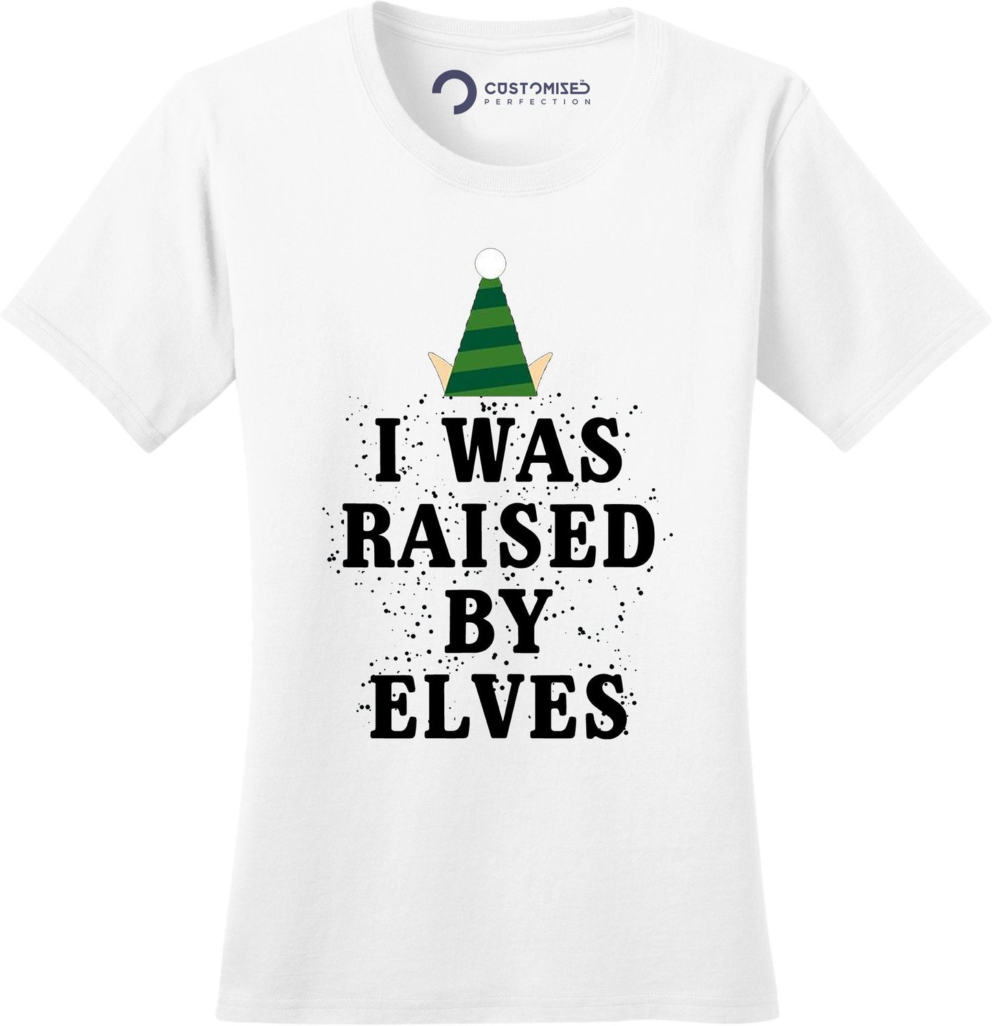 Funny Elf Christmas Shirt for Women, Funny Christmas T Shirt, Xmas Elf Gift Shirt, Funny Holiday T Shirt, I Was Raised By Elves Ladies Shirt