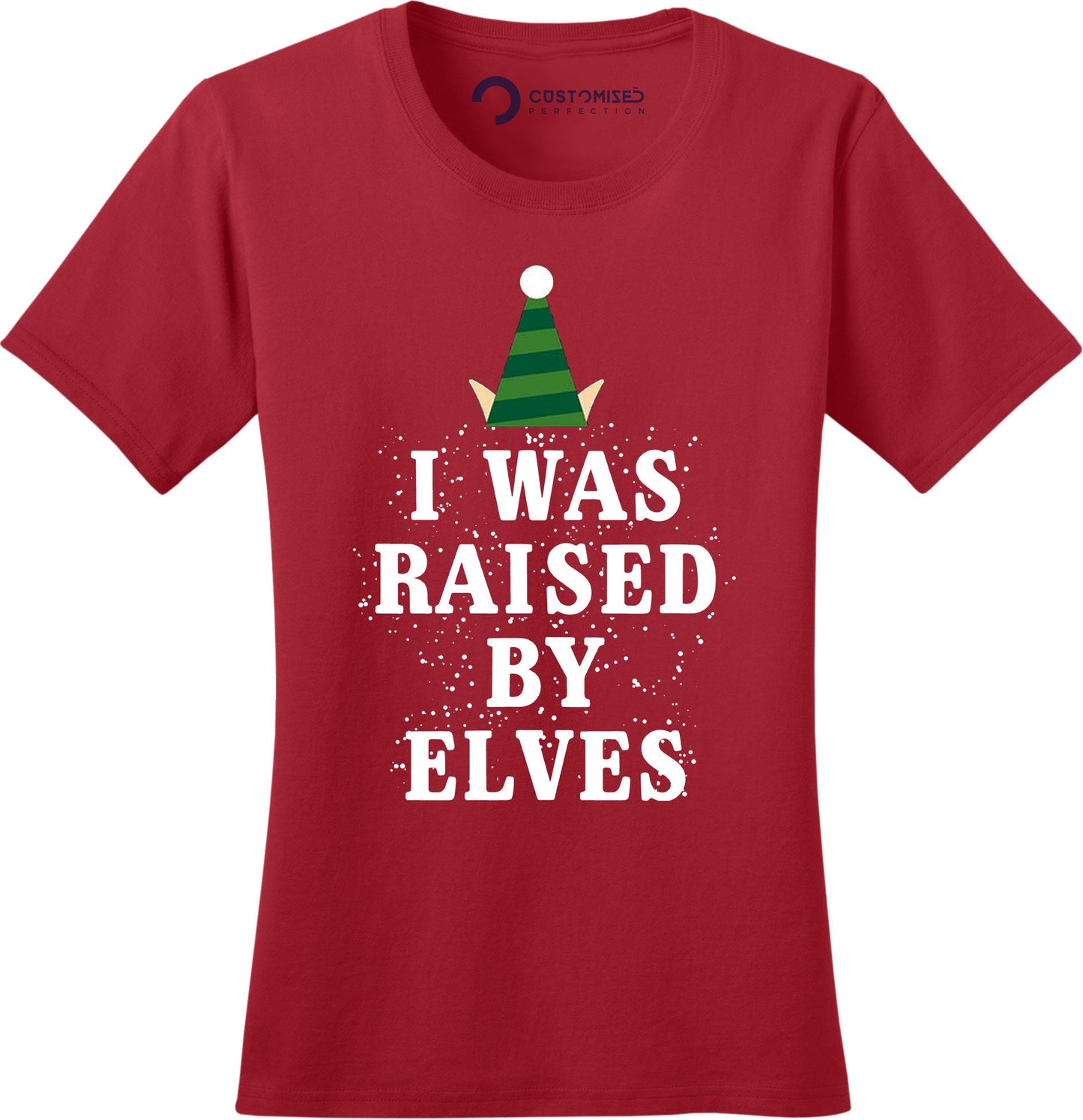 Funny Elf Christmas Shirt for Women, Funny Christmas T Shirt, Xmas Elf Gift Shirt, Funny Holiday T Shirt, I Was Raised By Elves Ladies Shirt