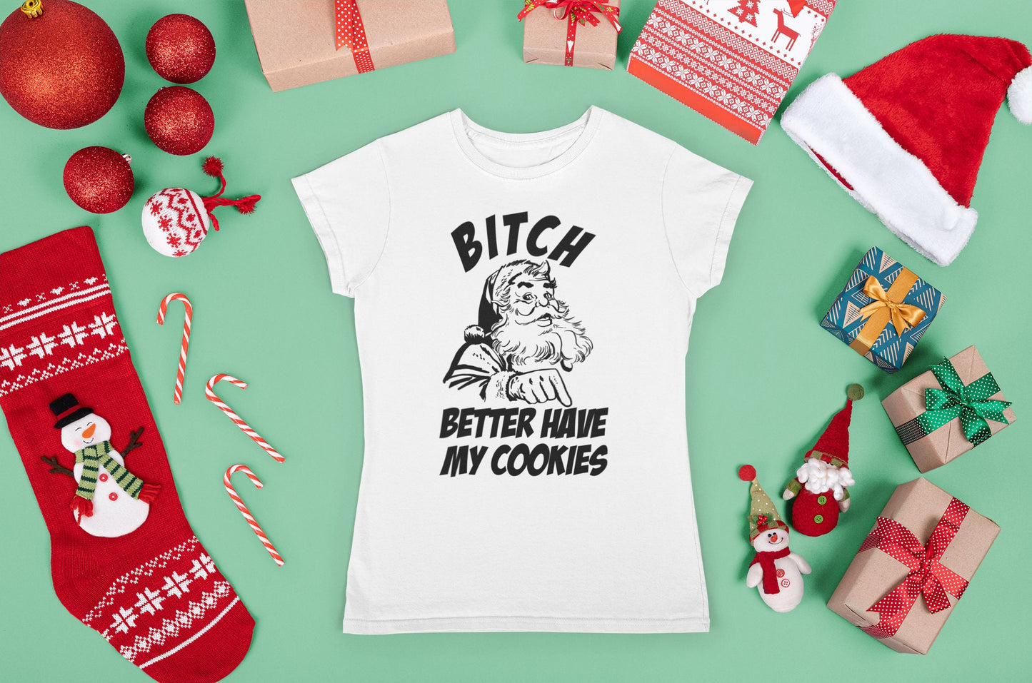 Funny Santa Claus Womens Shirt, Funny Saying Shirt, Santa Cookies Shirt, Xmas Bitch Please Shirt, Bitch Better Have My Cookies Ladies Shirt